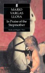 In Praise of the Stepmother - Mario Vargas Llosa