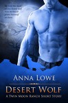 Desert Wolf - Anna Lowe