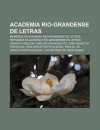 Academia Rio-Grandense de Letras: Membros Da Academia Rio-Grandense de Letras, Patronos Da Academia Rio-Grandense de Letras, Lindolfo Collor - Source Wikipedia