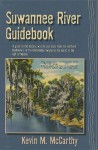 Suwannee River Guidebook - Kevin M. McCarthy