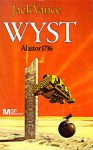 Wyst (Alastor 1716) - Jack Vance