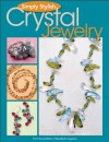 Simply Stylish Crystal Jewelry - BeadStyle Magazine