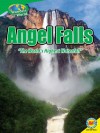 Angel Falls: The World's Highest Waterfall - Galadriel Watson