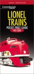 Greenberg's Guides Lionel Trains: Pocket Price Guide 2003 " 1901-2003 (Greenberg's Pocket Price Guide Lionel Trains) - Kent J. Johnson, Roger Carp