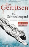 Der Schneeleopard - Tess Gerritsen, Andreas Jäger