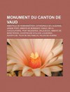 Monument Du Canton De Vaud - Livres Groupe
