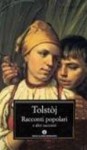 Racconti popolari e altri racconti - Leo Tolstoy, Igor Sibaldi