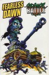 Fearless Dawn: Strange Battle Tales - Steve Mannion, Andy Marinkovich