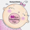 50 Best Babysitting Tips [With Colorful Chain to Attach to Bag, Belt Loop] - Amanda Haley