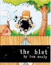 The Blot - Tom Neely