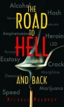 The Road to Hell and Back - Michael Maloney