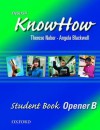 English Knowhow Opener: Student Book B - Angela Blackwell, F. Naber