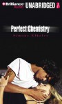 Perfect Chemistry - Simone Elkeles, Roxanne Hernandez, Blas Kisic