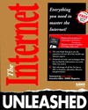 The Internet Unleashed/Book and Disk (Unleashed) - Philip Baczewski