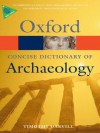 Concise Oxford Dictionary of Archaeology (Oxford Paperback Reference) - Timothy Darvill