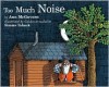Too Much Noise - Ann McGovern, Simms Taback
