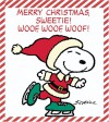 Merry Christmas, Sweetie! Woof, Woof, Woof! [With Christmas Decorations and Snoopy Doghouse] - Charles M. Schulz, Ariel Books