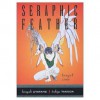 Seraphic Feather Volume 3: Target Zone (Seraphic Feather (Graphic Novels)) - Hiroyuki Utatane, Yo Morimoto