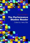 The Performance Studies Reader - Henry Bial