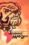 Johnny Mad Dog: A Novel - Emmanuel Dongala, Maria Louise Ascher