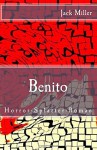 Benito: Horror-Splatter-Roman (German Edition) - Jack Miller