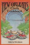 New Orleans Chefs Cookbook - Phil Johnson