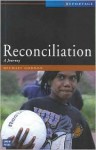 Reconciliation: A Journey - Michael Gordon
