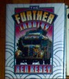 The Further Inquiry - Ken Kesey, Ron Bevirt
