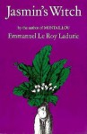Jasmin's Witch - Emmanuel Le Roy Ladurie