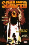 Scalped: Indian Country Vol 1 (Scalped 1) - Jason Aaron, R.M. Guéra