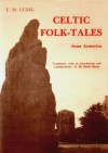 Celtic Folk Tales From Armorica - François-Marie Luzel, Derek Bryce