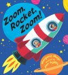 Zoom, Rocket, Zoom! - Margaret Mayo, Alex Ayliffe