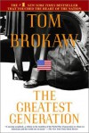 The Greatest Generation (Broché) - Tom Brokaw