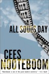 All Souls Day - Cees Nooteboom, Susan Massotty