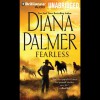 Fearless - Diana Palmer, Phil Gigante, Brilliance Audio