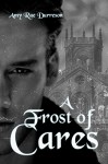 A Frost of Cares - Amy Rae Durreson