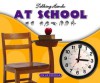 At School/En La Escuela - Kathleen Petelinsek, E. Russell Primm III