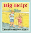 Big Help! - Anna Grossnickle Hines