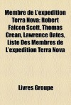 Membre De L'Exp Dition Terra Nova - Livres Groupe