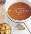 The Glorious Soups and Stews of Italy - Domenica Marchetti, William Meppem