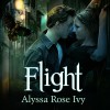 Flight: Crescent Chronicles, Book 1 - Alyssa Rose Ivy, Amy Rubinate, Tantor Audio