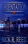 Orientation - Rick R. Reed