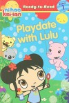 Playdate with Lulu (Ready-to-Read: Level 1) - Irene Kilpatrick