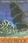 Sea Adventures - Henry Brook