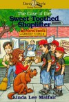 The Case of the Sweet-Toothed Shoplifter - Linda Lee Maifair