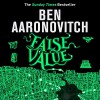 False Value - Ben Aaronovitch, Kobna Holdbrook-Smith