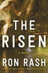 The Risen: A Novel - Ron Rash