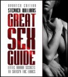 Great Sex Guide: Little Known Secrets To Satisfy The Ladies (naughty collection series) - Stephen Williams