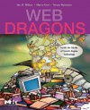 Web Dragons: Inside the Myths of Search Engine Technology - Ian H. Witten, Marco Gori, Teresa Numerico
