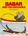 Babar and the Crocodile - Jean de Brunhoff